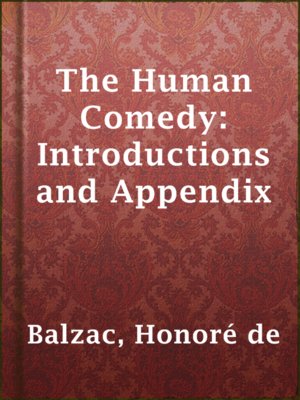 cover image of The Human Comedy: Introductions and Appendix